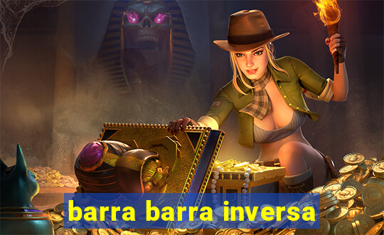 barra barra inversa - twitch